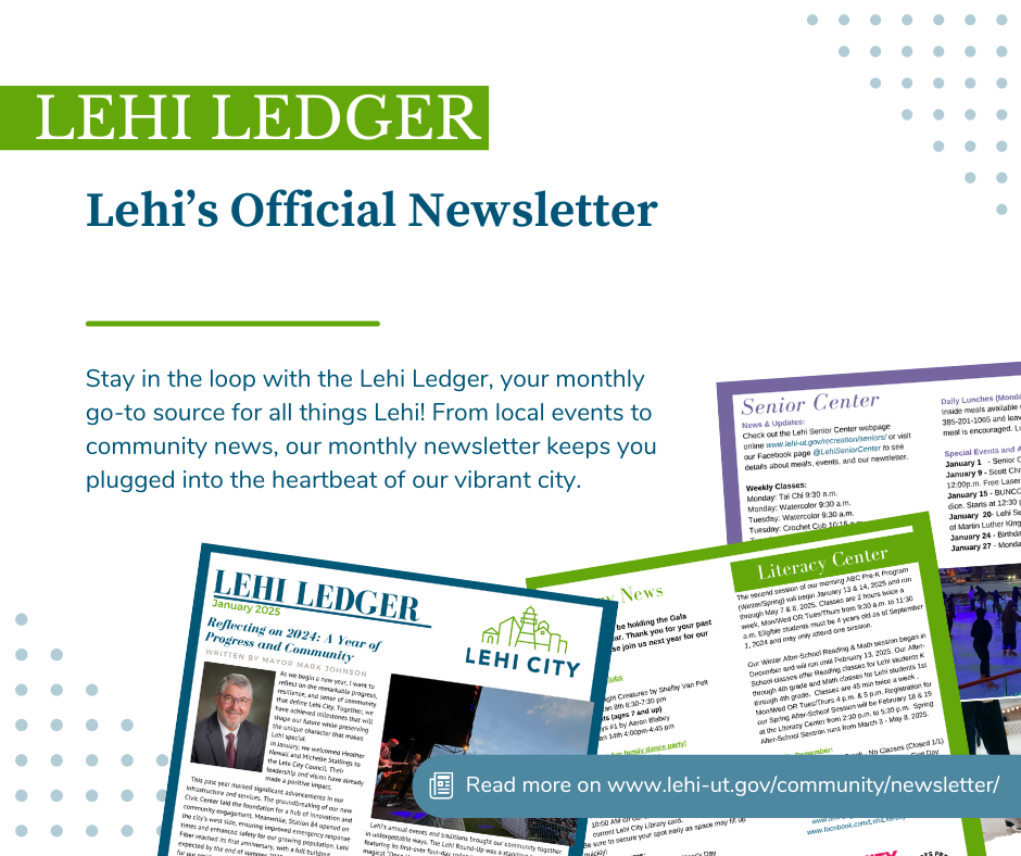 January 2025 Lehi City Newsletter graphic